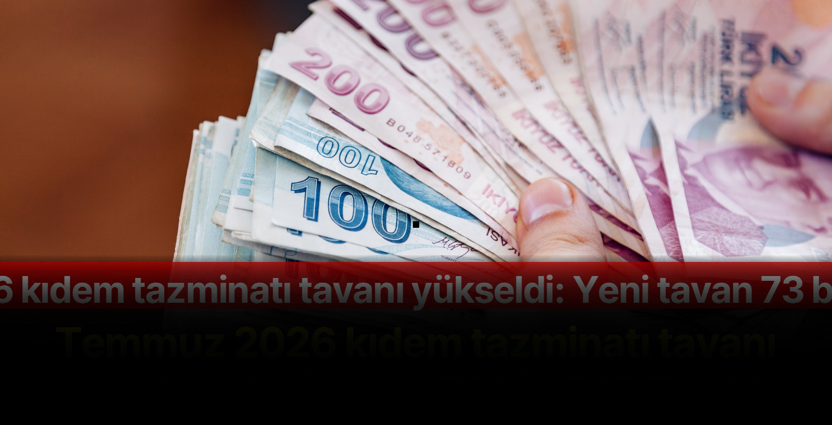 Temmuz 2026 kıdem tazminatı tavanı yükseldi: Yeni tavan 73 bin 729 TL oldu